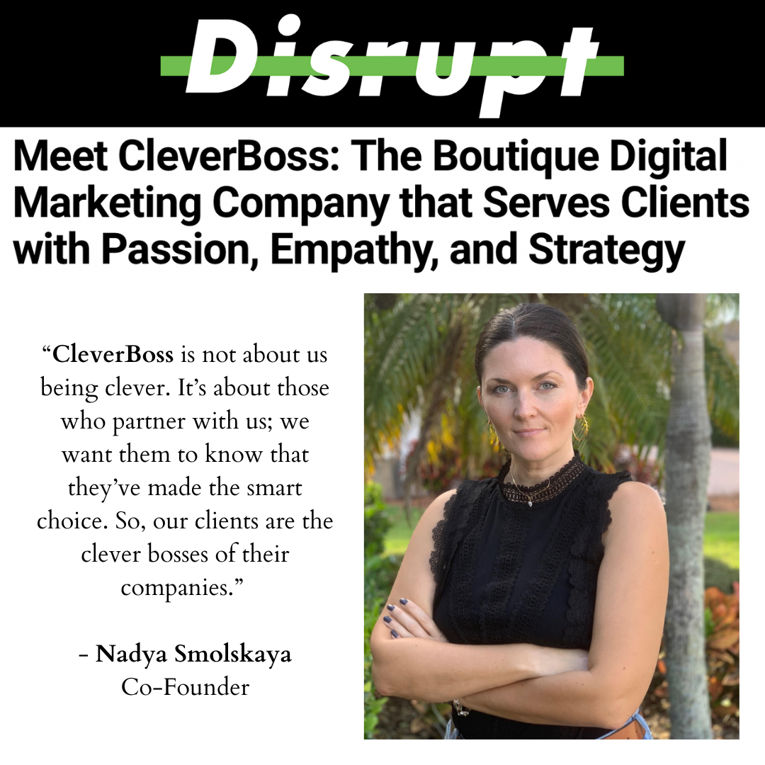 Disrupt Magazine wrote about Clever Boss Paid Search Services